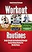 Workout Routines: Sample St...