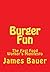 Burger Fun: The Fast Food W...