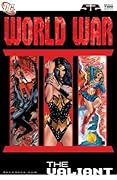 World War III #2: The Valiant