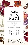 Para Vos nací: Un...