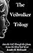 The Complete Veilwalker Trilogy: Into the Veil, Through the Gloom, Across the Blood Red River