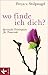 Wo finde ich dich? by Freya v. Stülpnagel