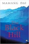The Black Hill by Mamang Dai