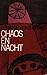 Chaos en nacht