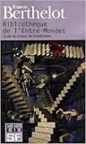 Bibliothèque de l'Entre-Mondes: Guide de lecture, les transfictions