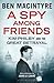 A Spy Among Friends: Kim Philby and the Great Betrayal