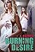 Burning Desire (Lesbian Romance Book Book 1)