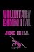 Voluntary Committal