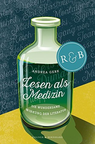 Lesen als Medizin: Die wundersame Wirkung der Literatur (Kindle Edition)