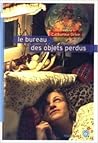 Le bureau des objets perdus by Catherine Grive