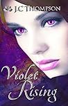Violet Rising (Cambion Chronicles #2)