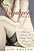 Voyagers Book One: Delicious Diaries to Satisfy Your Hunger