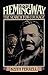 Ernest Hemingway: The Searc...
