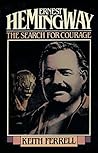 Ernest Hemingway:...