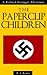 The Paperclip Children (Richard Grainger Adventures #3)