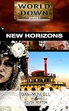 WORLD DOWN - Episode 2: New Horizons