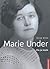 Marie Under. Elu ja luule.