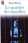 Le quartier des maudites