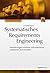 Systematisches Requirements Engineering by Christof Ebert