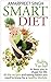 Smart Diet : Healthy Raw food to keep you in shape for life: All the recipes and eating habits you need to know for a healthy raw food lifestyle