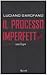 Il processo imperfetto. La verità sul caso Cogne