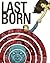 Last Born Volume 1 by Patrick Meaney