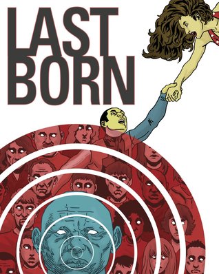 Last Born Volume 1 (Paperback)