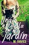 Una estrella en mi jardín by Wendy  Davies