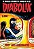 Diabolik anno VI n. 3: Oro insanguinato