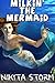 MILKIN' THE MERMAID (Taboo Paranormal Mermaid Erotica)
