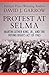Protest at Selma: Martin Lu...