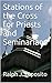 Stations of the Cross for Priests and Seminarians by Ralph J. Esposito