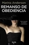Remanso de obediencia by Marina Anderson