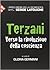 Terzani: Verso la rivoluzio...