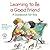 Learning to Be a Good Friend: A Guidebook for Kids (Elf-help Books for Kids)