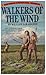 Walkers of the Wind (The First Americans, #4)