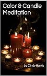 Color & Candle Meditation