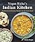 Vegan Richa's Indian Kitche...