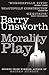 Morality Play