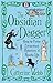 The Obsidian Dagger: Being the Further Extraordinary Adventures of Horatio Lyle (Horatio Lyle, #2)