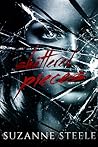 Shattered Pieces by Suzanne Steele