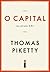 O Capital no Século XXI by Thomas Piketty