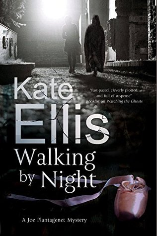 Walking by Night (Joe Plantagenet #5)