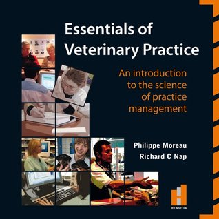 Essentials of Veterinary Practice- An Introduction to the Science of Practice Management (Paperback)