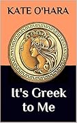 It's Greek To Me
