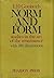 NORM AND FORM; Studies in the Aet of the Renaissance