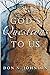 God's Questions to Us