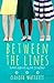 Between the Lines (Kids Like You #1)