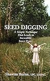 Seed Digging: A S...