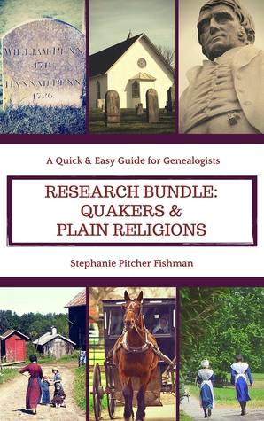 Researching Religions Bundle Quakers & Plain Religions (Quick & Easy Guides for Genealogists #3)